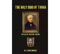 Abbe Janvier The Holy Man of Tours (Tascabile)