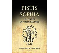 Abbé Migne Pistis Sophia (Tascabile)