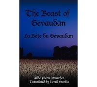 Abbe Pierre Pourcher The Beast of Gevaudan (Tascabile)