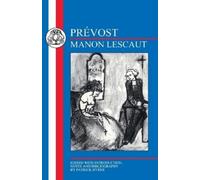 Abbe Prevost Manon Lescaut (Tascabile) BCP French Texts