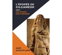 Abbé Sauveplane L'Épopée de Gilgamesh (Tascabile)