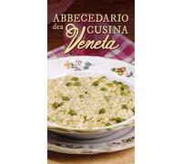 Abbecedario dea cusina veneta