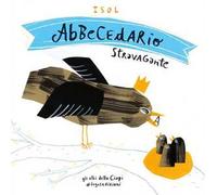 Abbecedario stravagante. Ediz. a colori