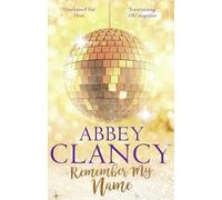 Abbey Clancy Remember My Name (Tascabile) MIRA