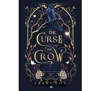 Abbey Fox The Curse of the Crow (Copertina rigida) Wicked Kingdom