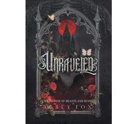 Abbey Fox Unraveled (Copertina rigida) Kingdom of Beasts and Ruins