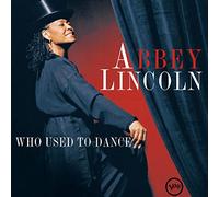 Lincoln,Abbey Who Used to Dance (Vinyl LP) 12" Album