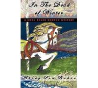 Abbey Pen Baker In the Dead of Winter (Tascabile)