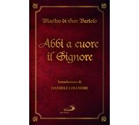 Abbi a cuore il Signore - Maestro del Monastero di San Bartolo