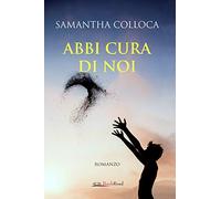 Abbi cura di noi