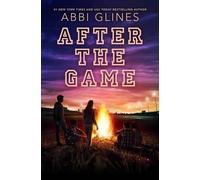 Abbi Glines After the Game (Copertina rigida) Field Party