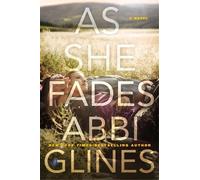 Abbi Glines As She Fades (Tascabile)