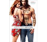 Abbi Glines Hold on Tight (Tascabile) Sea Breeze