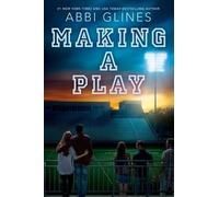 Abbi Glines Making a Play (Tascabile) Field Party