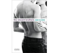 Abbi Glines The Vincent Brothers (Tascabile)
