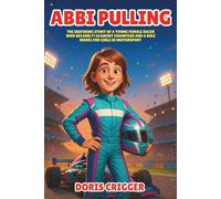 Abbi Pulling Biography: The Inspiring Story of a Young Female Racer Who Became F1 Academy Champion and a Role Model for Girls in Motorsport