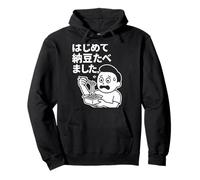 Abbiamo Cotto Il natto per la Prima Volta Felpa con Cappuccio