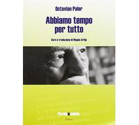 Abbiamo tempo per tutto