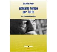Abbiamo tempo per tutto