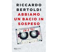 Abbiamo un bacio in sospeso (io e te)