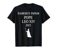 Abbiamo un Papa: Habemus Papam 2025 Dio benedica Papa Leone XIV Maglietta