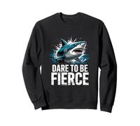 Abbiate il coraggio di essere fierce Shark Diver Felpa