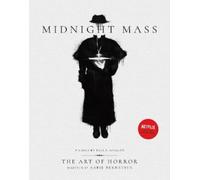 Abbie Bernstein Midnight Mass: The Art of Horror (Copertina rigida)