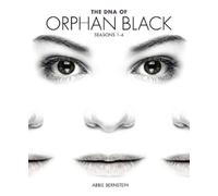Abbie Bernstein The DNA of Orphan Black (Tascabile)