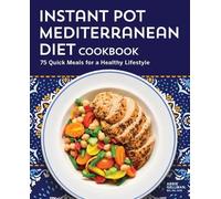 Abbie Gellman Instant Pot Mediterranean Diet Cookbook (Tascabile)