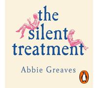 Abbie Greaves The Silent Treatment (Tascabile)