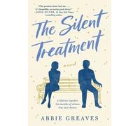 Abbie Greaves The Silent Treatment (Tascabile)