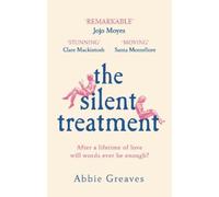Abbie Greaves The Silent Treatment (Tascabile)