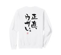 正直、ウザい Abbigliamento Calligrafia con Scritte Felpa