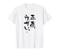 正直、ウザい Abbigliamento Calligrafia con Scritte Maglietta
