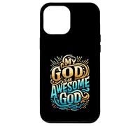 Abbigliamento cristiano ispiratore My God is an Awesome God Custodia per iPhone 12 Pro Max