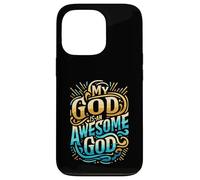 Abbigliamento cristiano ispiratore My God is an Awesome God Custodia per iPhone 13 Pro