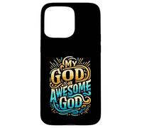 Abbigliamento cristiano ispiratore My God is an Awesome God Custodia per iPhone 15 Pro Max