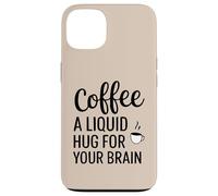 Abbigliamento Energy Boost per gli amanti del caffè - Un abbraccio per il tuo cervello Custodia per iPhone 13