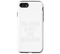 Abbigliamento Eternal Path che ricorda alle anime il loro vero viaggio Custodia per iPhone SE (2020) / 7 / 8