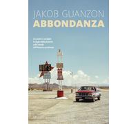 Abbondanza [Paperback] [Oct 01, 2024] Guanzon, Jakob and Cenciarelli, Gaja