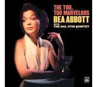 Abbott, Bea - Too Too Marvelous Bea / Out Of Nowhere