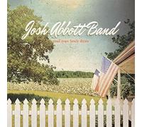 Abbott, Josh Band - Small Town Family Dream
