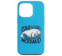 Abbraccia le mucche di mare con la nostra "Save the Chubby Mermaid" Custodia per iPhone 13 Pro