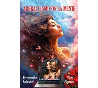 Abbracciami con la mente