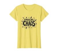 Abbracciare Il Caos: Dichiarazione audace e audace per i Ribelli Maglietta, Donna, Limone, XXL