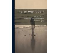 Abby A Sutherland Rydal Talks With Girls (Tascabile)