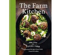 Abby Allen The Farm Kitchen (Copertina rigida) (PRESALE 28/08/2025)