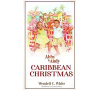 Abby and Andy: Caribbean Christmas