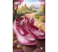 Abby and the Pink Shoes