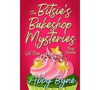 Abby Byne Red Cat Cozies The Bitsie's Bakeshop Mysteries (Tascabile)
